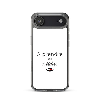 Coque iPhone À prendre ou à lécher - Sedurro