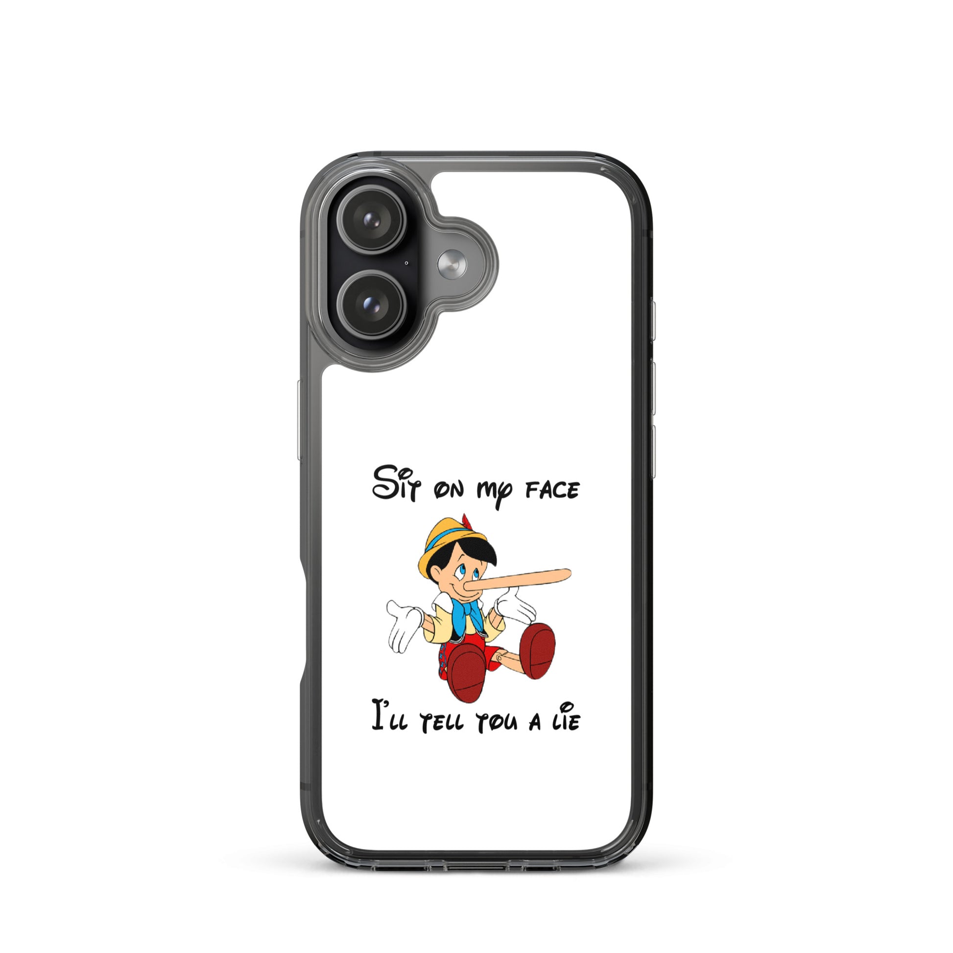 Coque iPhone Pinocchio Sit on my face I'll tell you a lie - Sedurro