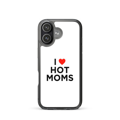 Coque iPhone I love hot moms - Sedurro