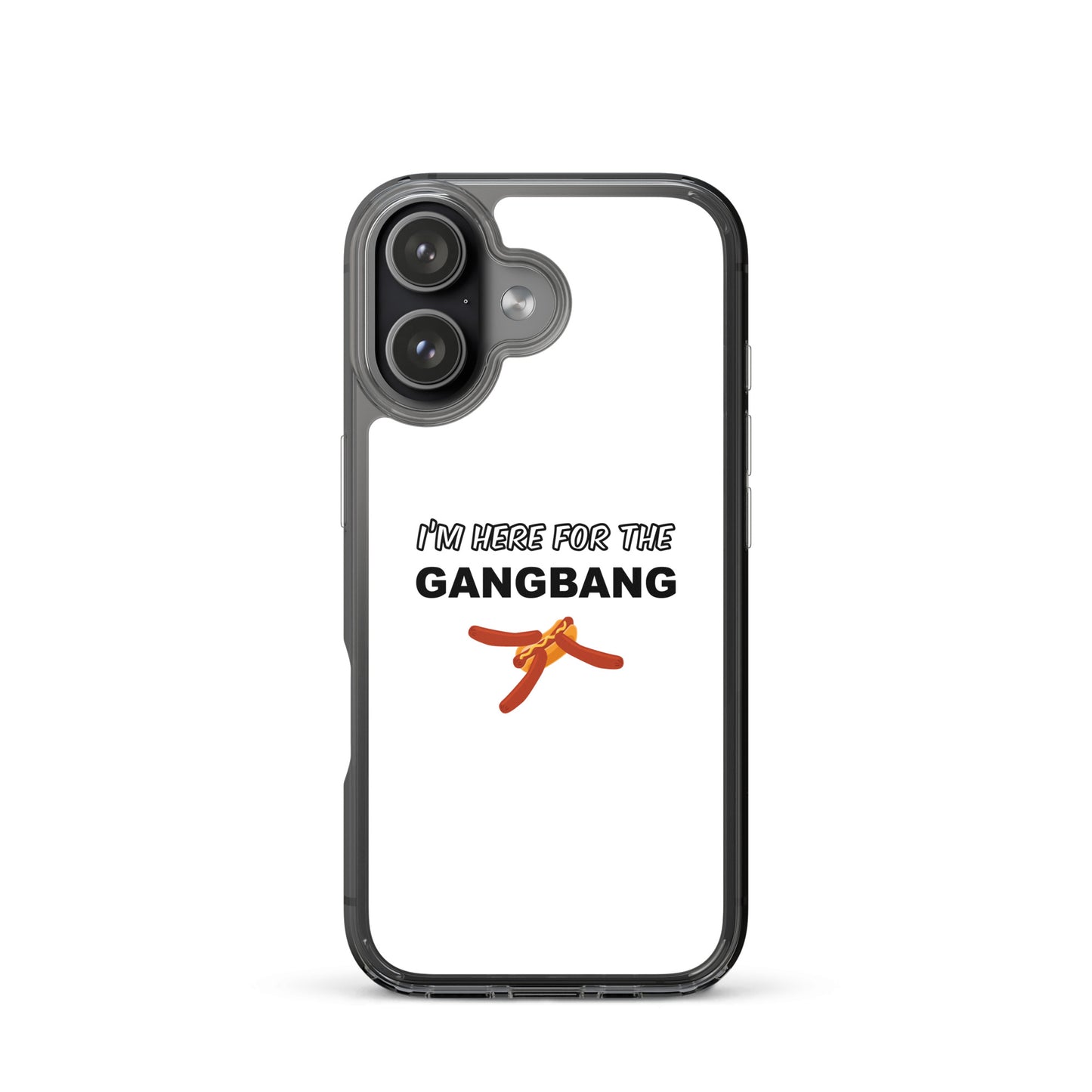Coque iPhone I'm here for the gangbang - Sedurro