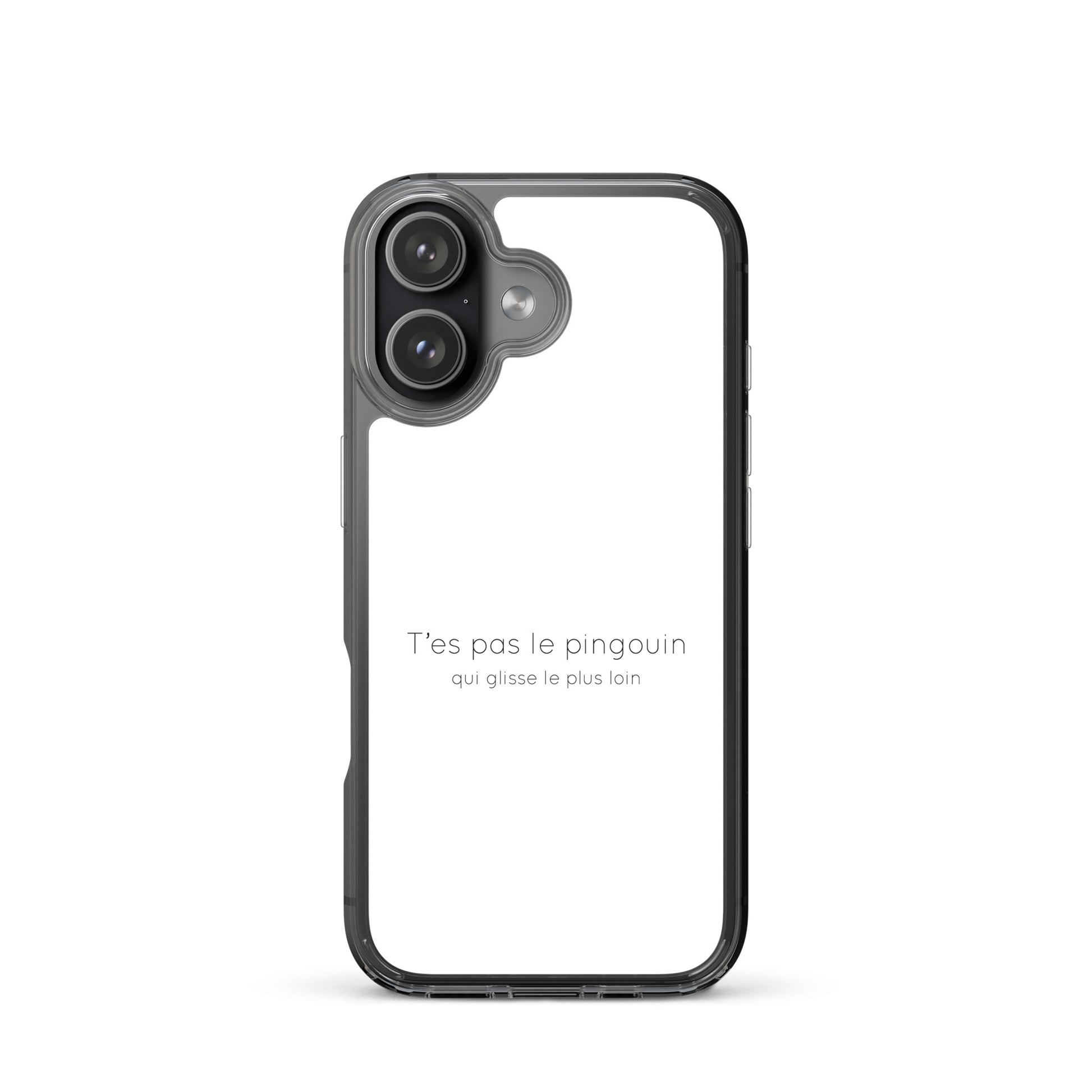 Coque iPhone T'es pas le pingouin qui glisse le plus loin - Sedurro