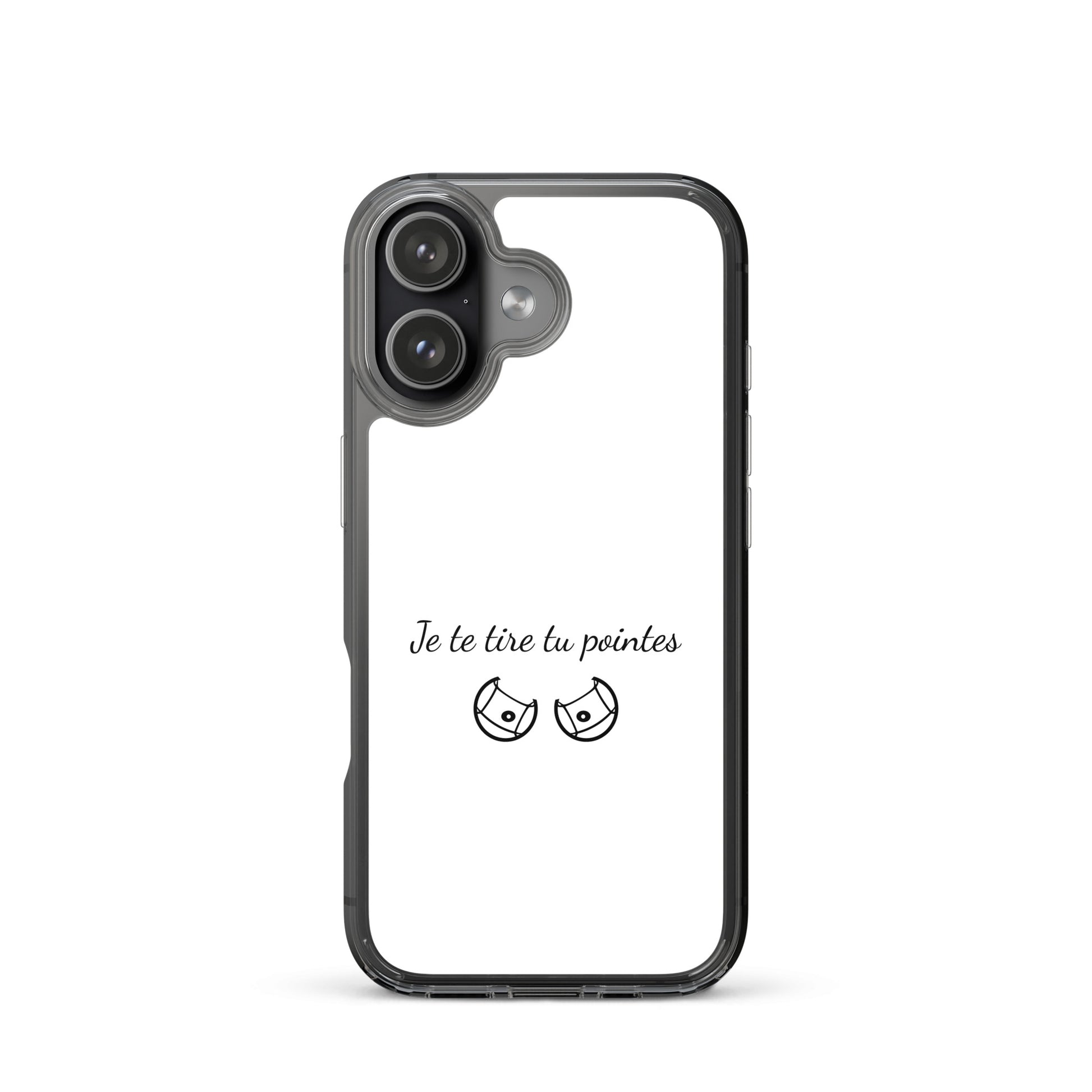 Coque iPhone Je te tire tu pointes - Sedurro