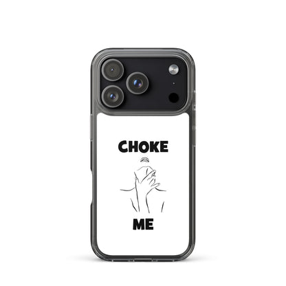 Coque iPhone Choke me - Sedurro