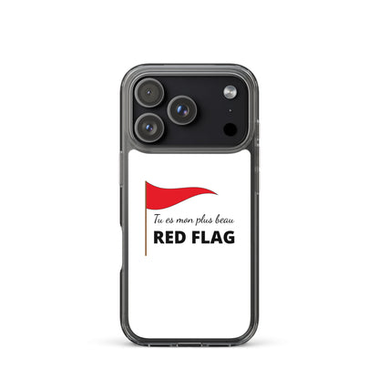 Coque iPhone Tu es mon plus beau red flag - Sedurro