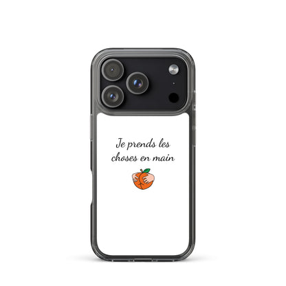 Coque iPhone Je prends les choses en main - Sedurro