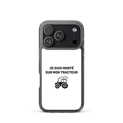 Coque iPhone Je suis monté sur mon tracteur - Sedurro