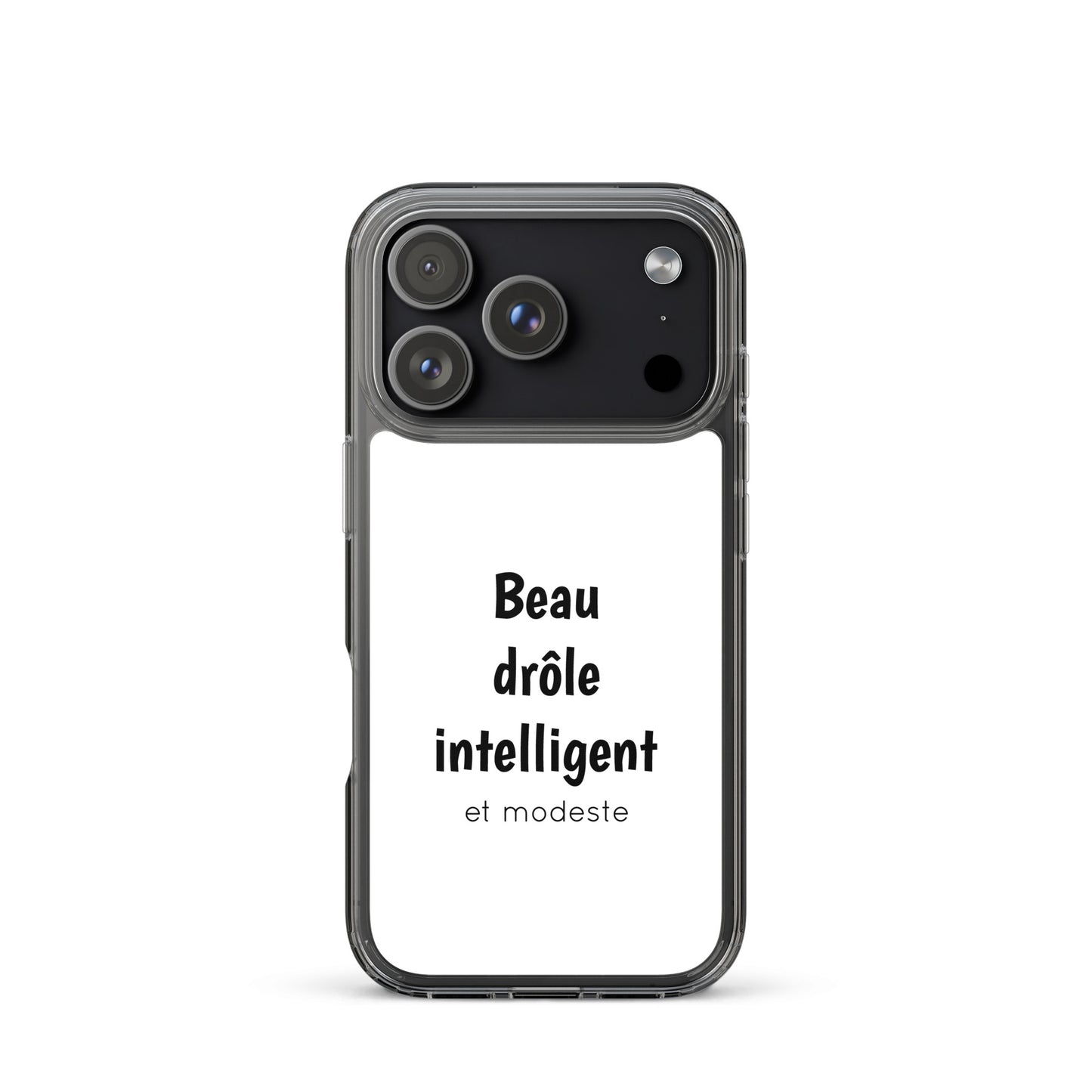 Coque iPhone Beau drôle intelligent et modeste - Sedurro
