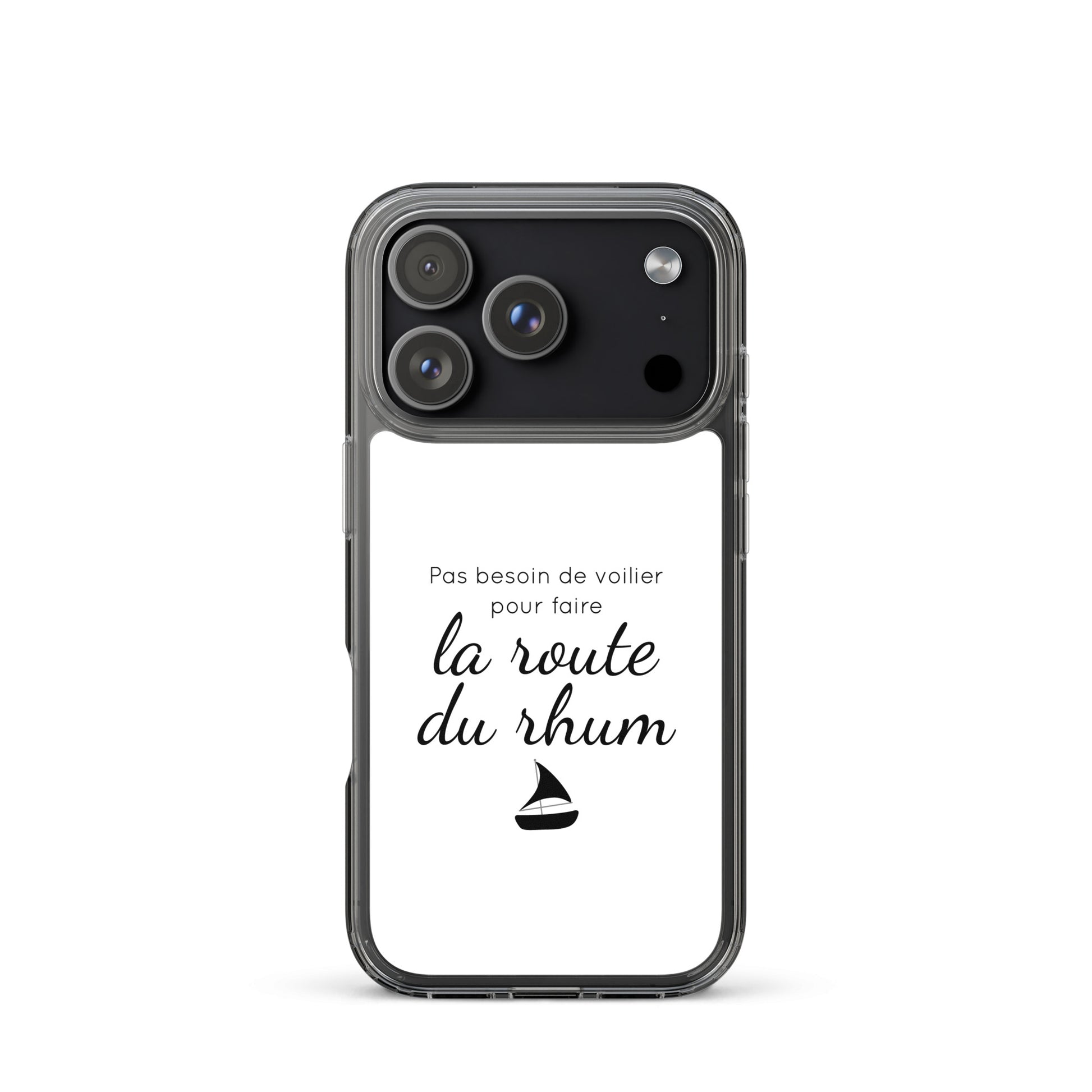 Coque iPhone Pas besoin de voilier pour faire la route du rhum - Sedurro