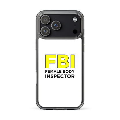 Coque iPhone FBI Female Body Inspector - Sedurro