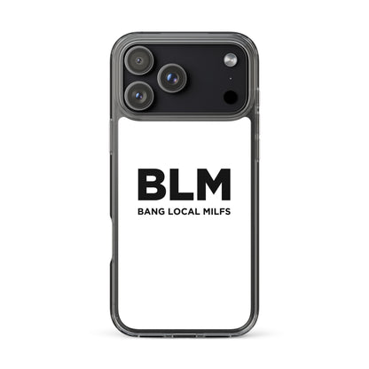 Coque iPhone BLM Bang Local Milfs - Sedurro