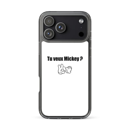 Coque iPhone Tu veux Mickey - Sedurro