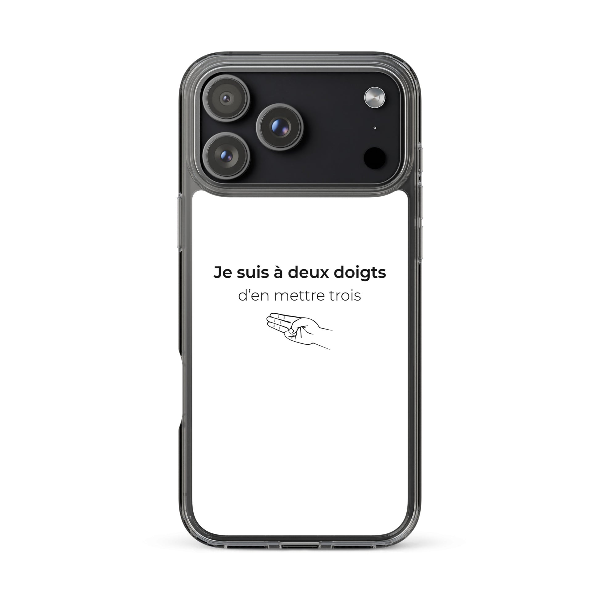 Coque iPhone Je suis à deux doigts d'en mettre trois - Sedurro