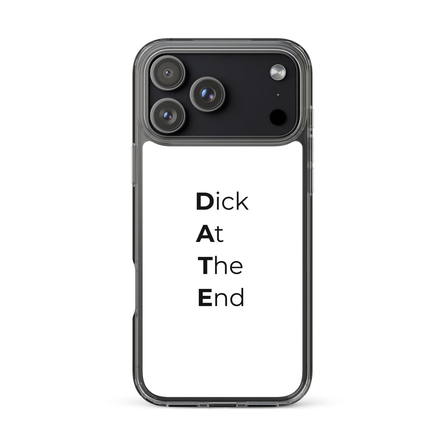 Coque iPhone Date Dick At The End - Sedurro