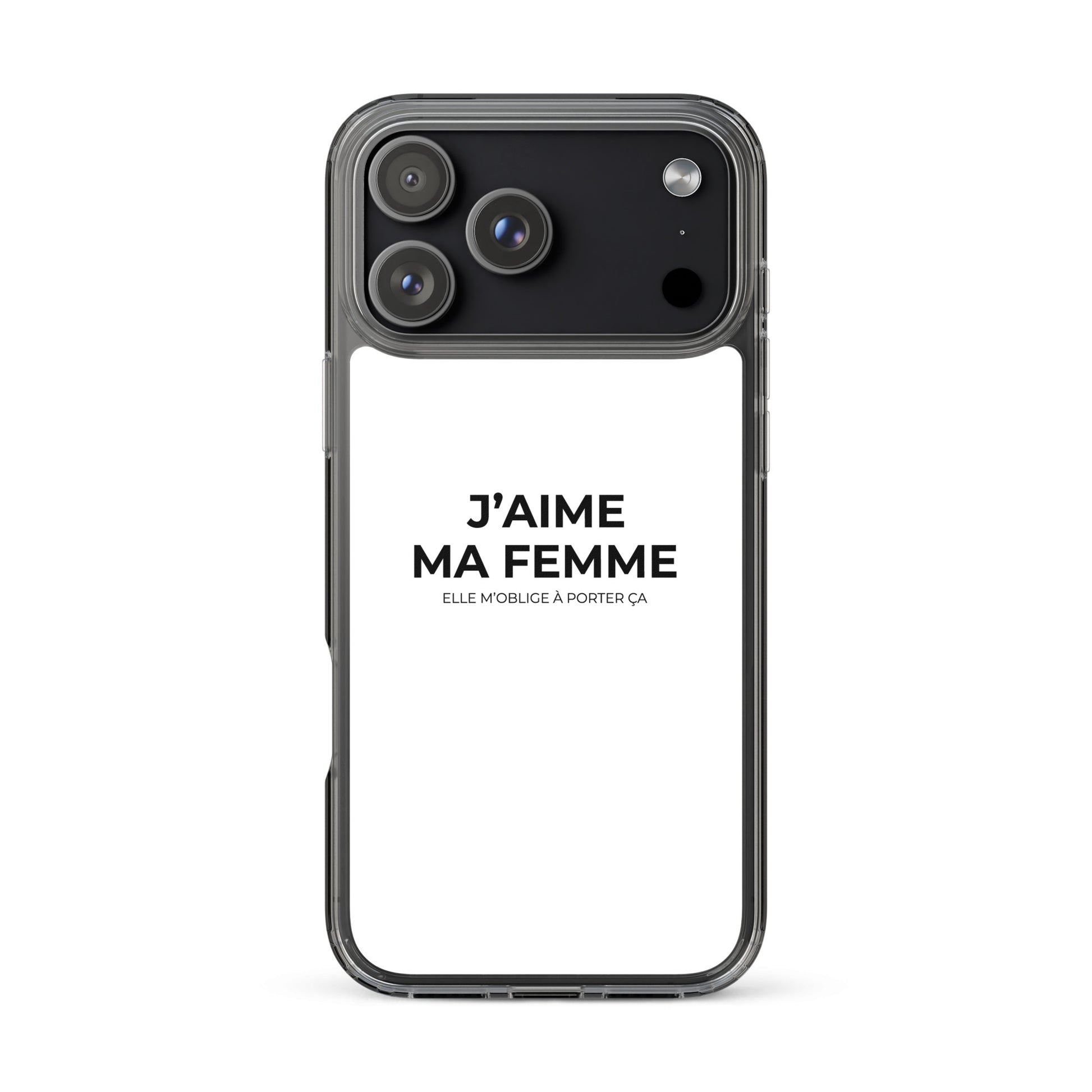 Coque iPhone J'aime ma femme elle m'oblige à porter ça - Sedurro