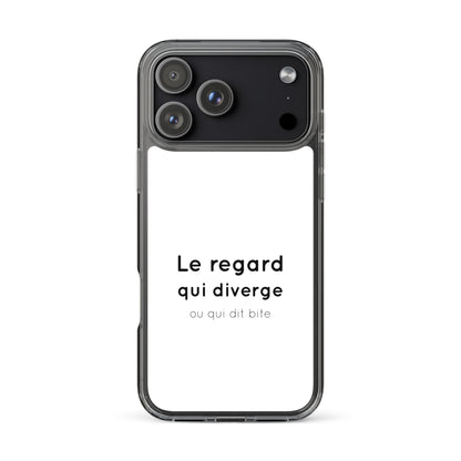 Coque iPhone Le regard qui diverge ou qui dit bite - Sedurro
