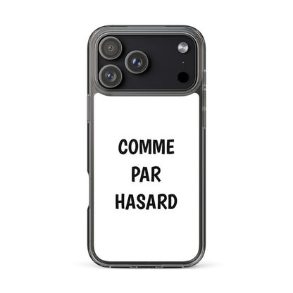 Coque iPhone Comme par hasard - Sedurro