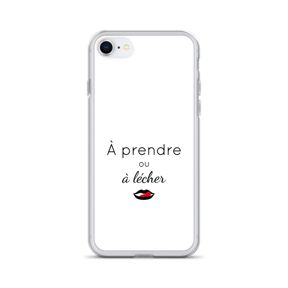 Coque iPhone À prendre ou à lécher iPhone 7 8 - Sedurro