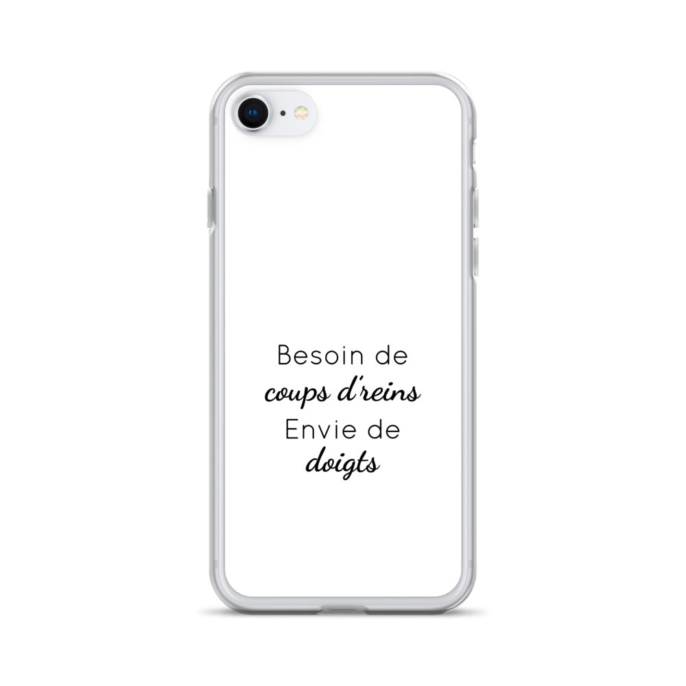 Coque iPhone Besoin de coups de reins envie de doigts iPhone 7 8 - Sedurro