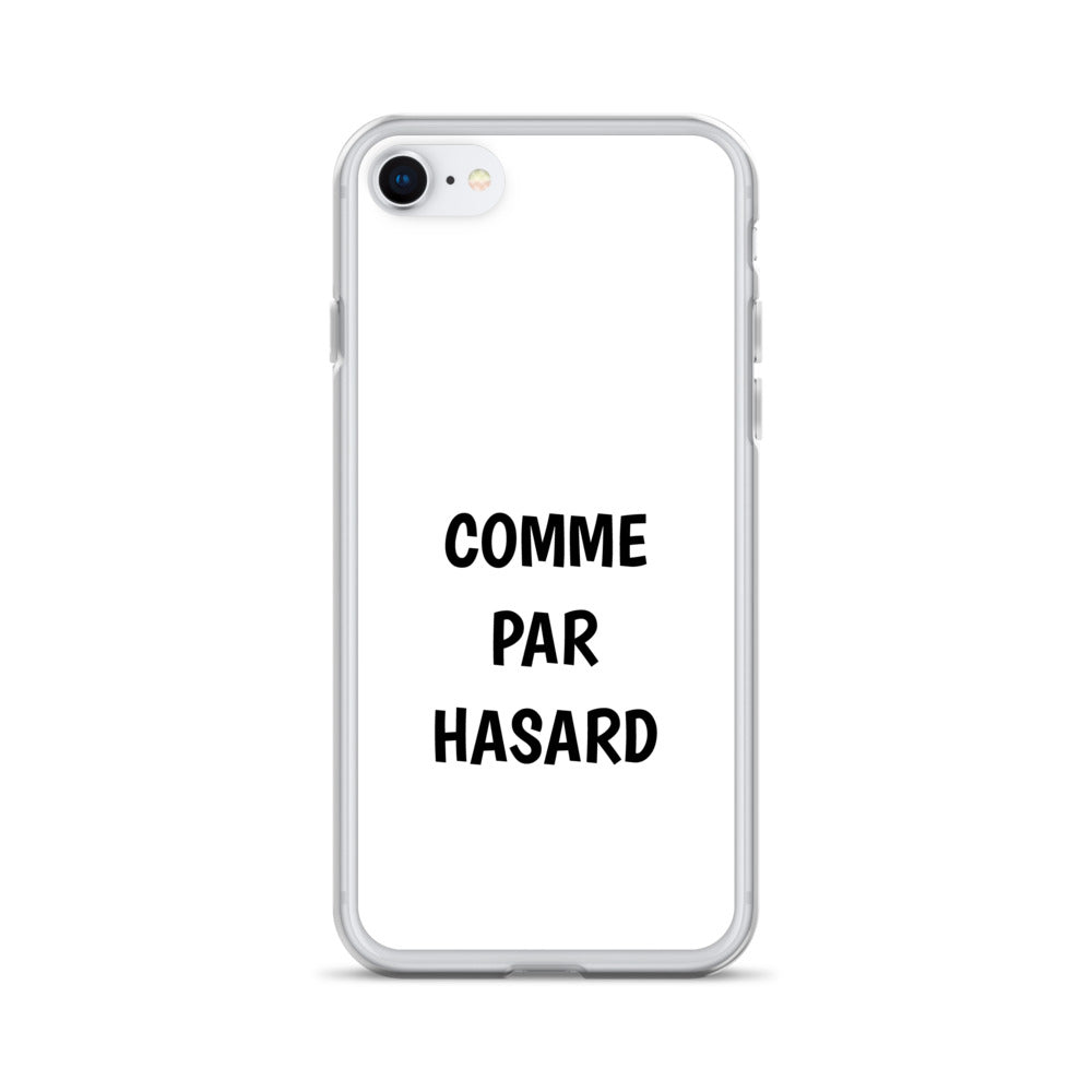 Coque iPhone Comme par hasard iPhone 7 8 - Sedurro