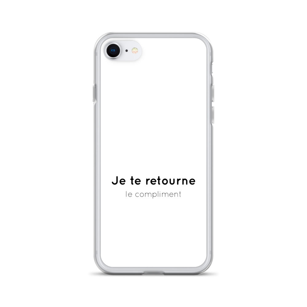 Coque iPhone Je te retourne le compliment - Sedurro
