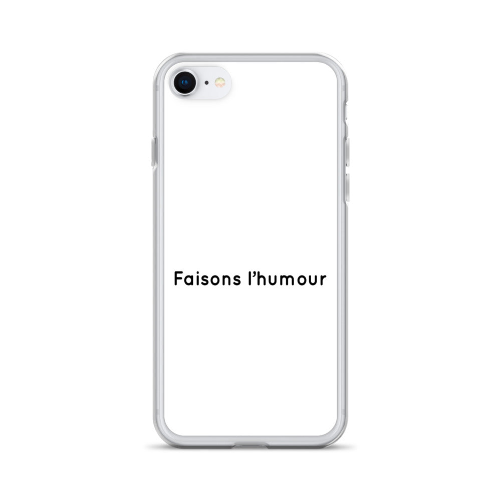 Coque iPhone Faisons l'humour - Sedurro