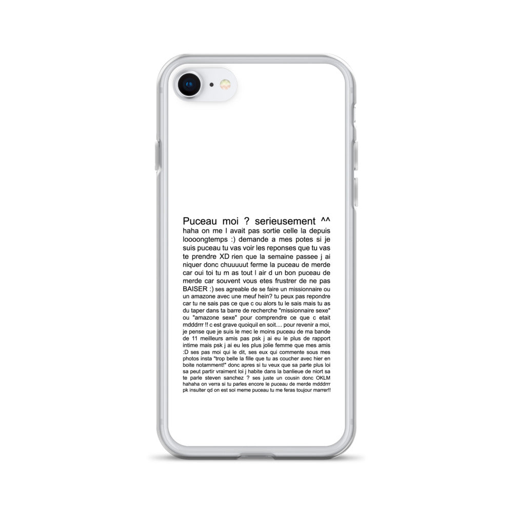 Coque iPhone Puceau moi on me l'avait pas sorti depuis longtemps iPhone 7 8 - Sedurro