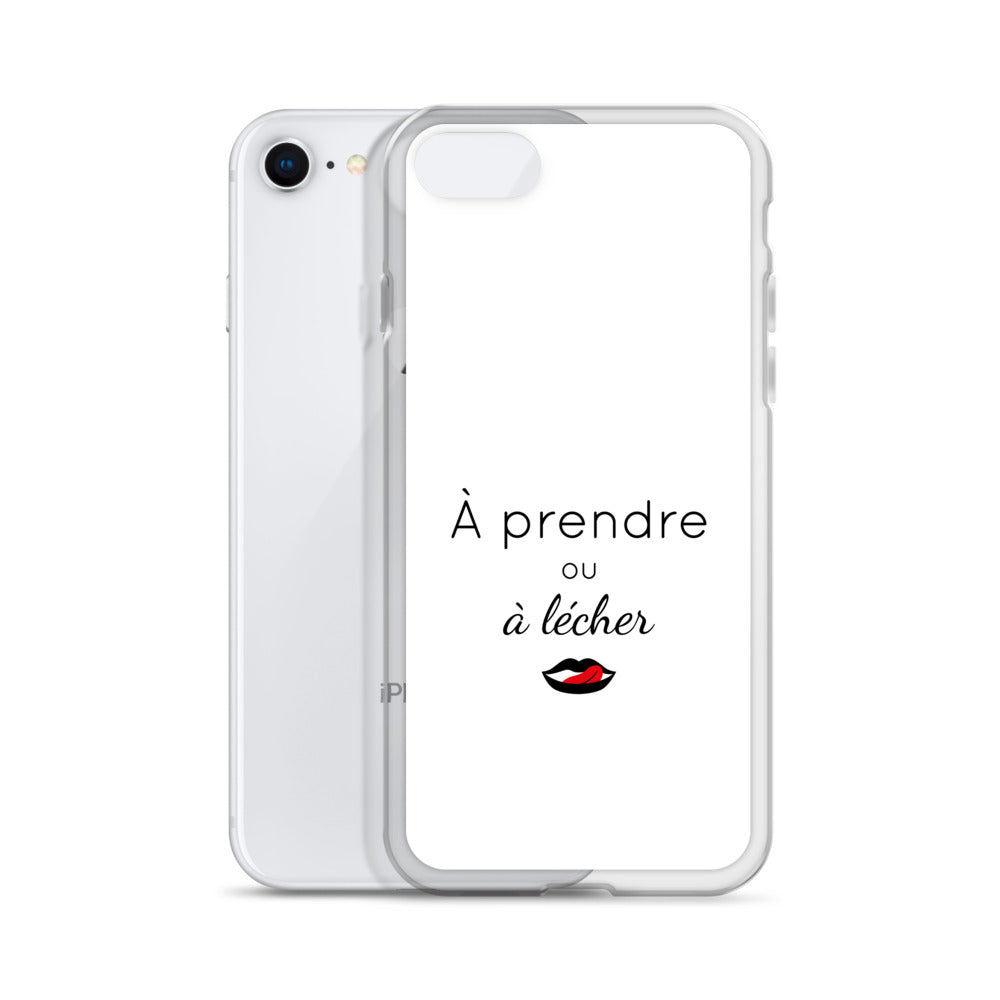 Coque iPhone À prendre ou à lécher - Sedurro