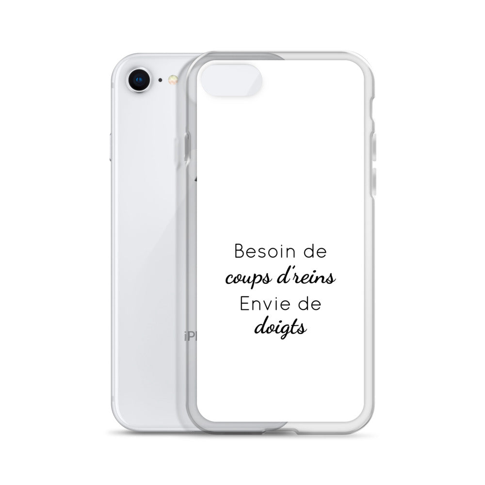Coque iPhone Besoin de coups de reins envie de doigts - Sedurro