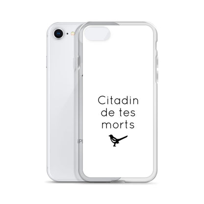 Coque iPhone Citadin de tes morts - Sedurro