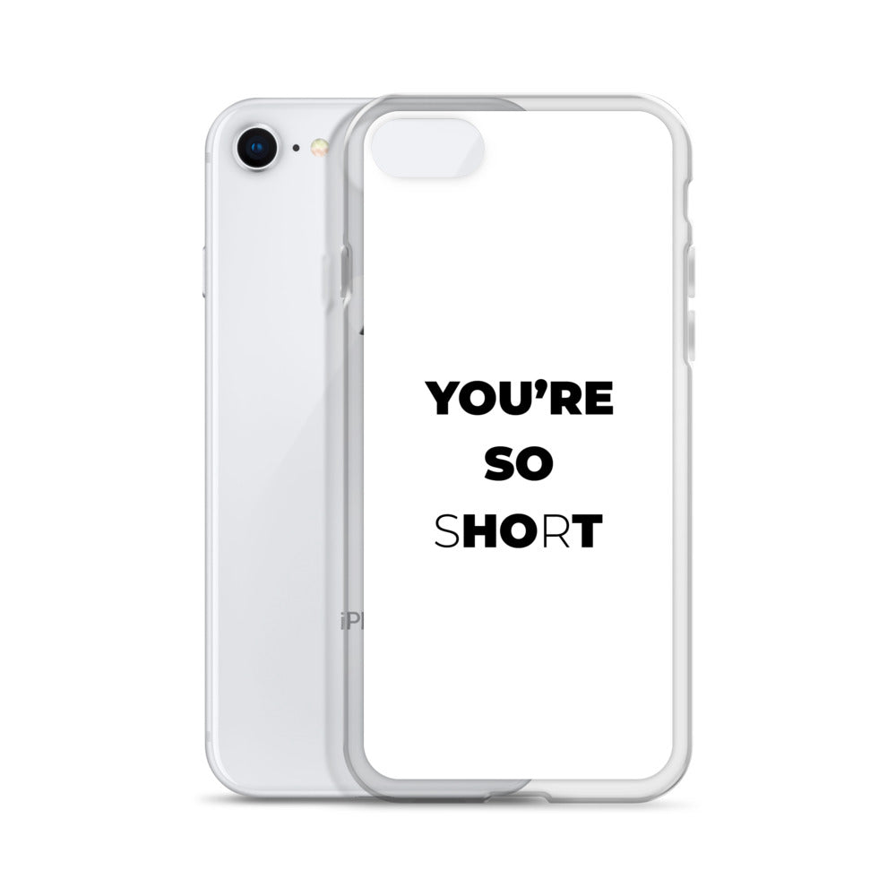 Coque iPhone You are so hot short - Sedurro