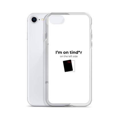 Coque iPhone I'm on tind*r on the left side - Sedurro
