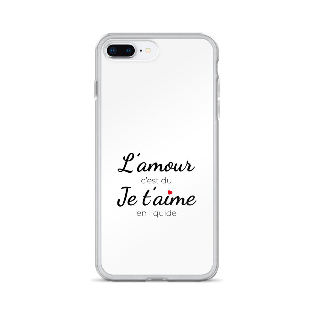 Coque iPhone L'amour c'est du je t'aime en liquide - Sedurro