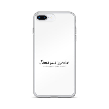 Coque iPhone Je suis pas gynéco mais je peux jeter un oeil - Sedurro