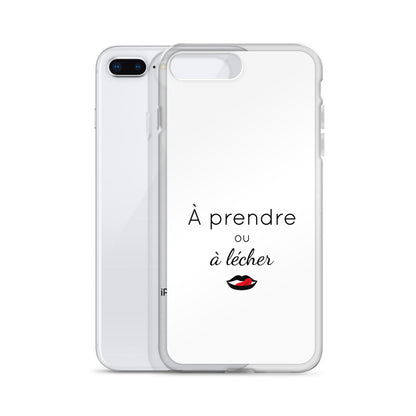 Coque iPhone À prendre ou à lécher iPhone 7 Plus 8 Plus - Sedurro