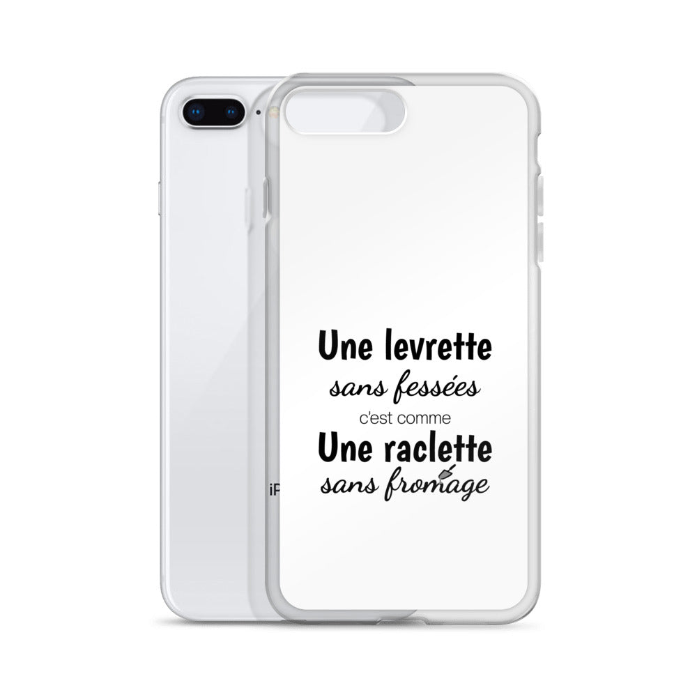 Coque iPhone Une levrette sans fessées c'est comme une raclette sans fromage iPhone 7 Plus 8 Plus - Sedurro