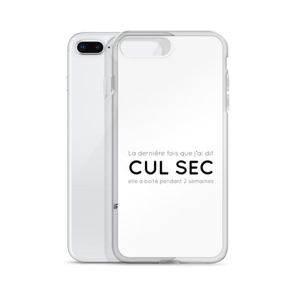 Coque iPhone La dernière fois que j'ai dit cul sec elle a boité pendant 2 semaines iPhone 7 Plus 8 Plus - Sedurro