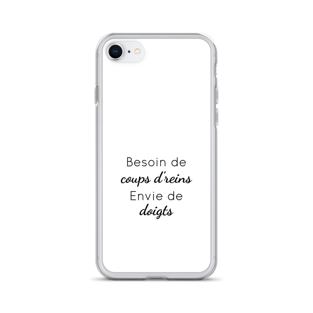 Coque iPhone Besoin de coups de reins envie de doigts - Sedurro