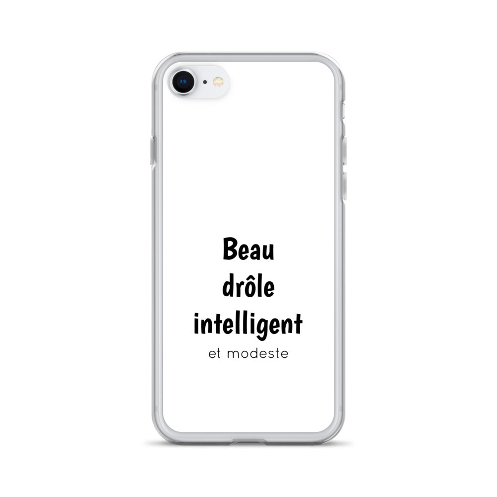 Coque iPhone Beau drôle intelligent et modeste - Sedurro