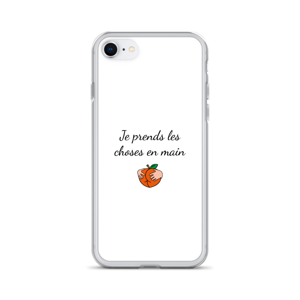 Coque iPhone Je prends les choses en main iPhone SE - Sedurro