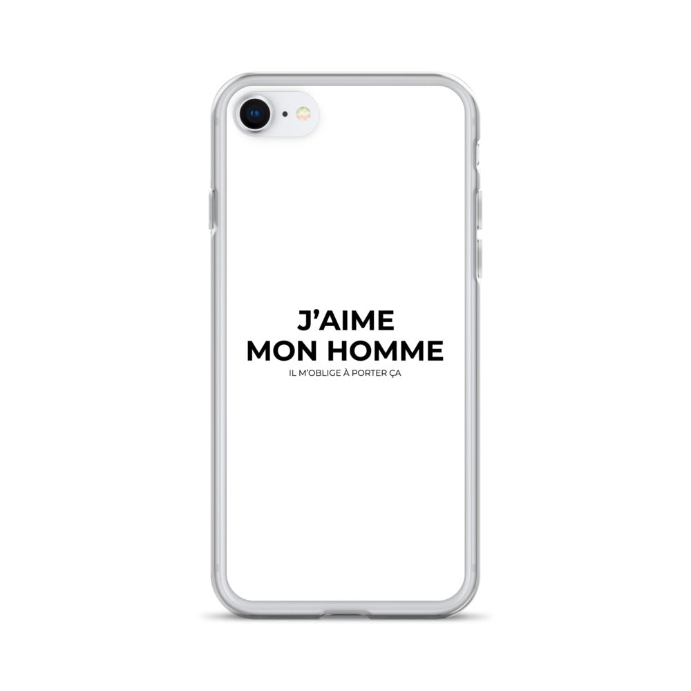 Coque iPhone J'aime mon homme il m'oblige à porter ça iPhone SE - Sedurro