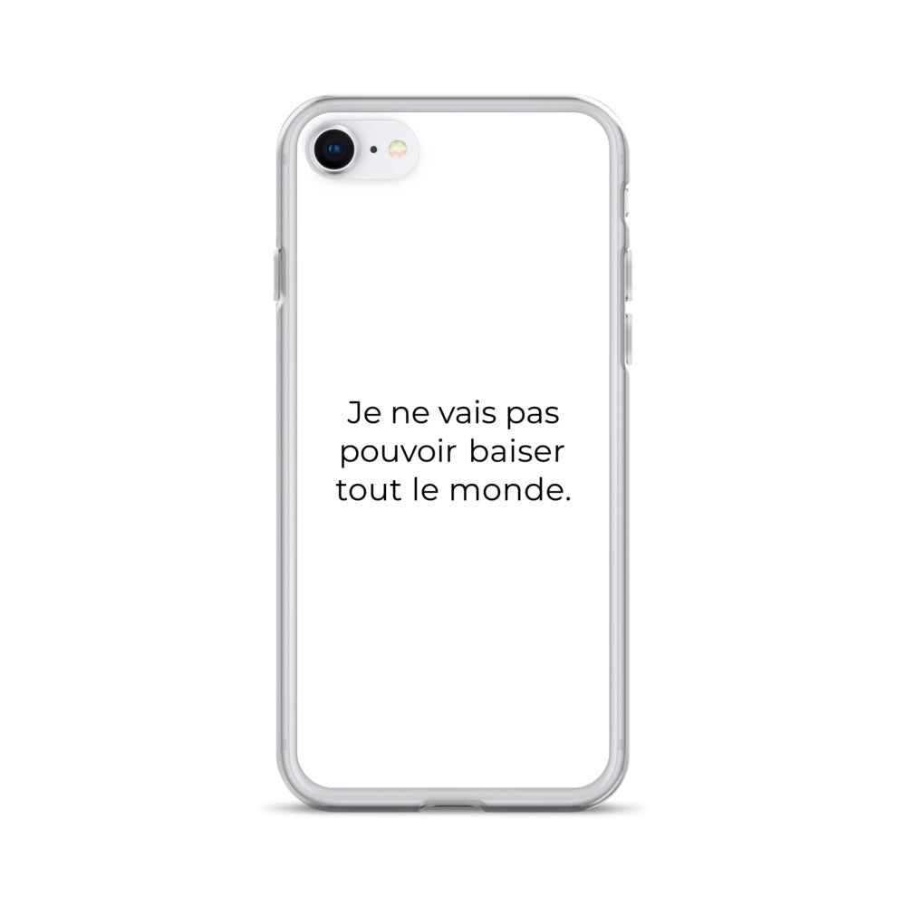 Coque iPhone Je ne vais pas pouvoir baiser tout le monde iPhone SE - Sedurro