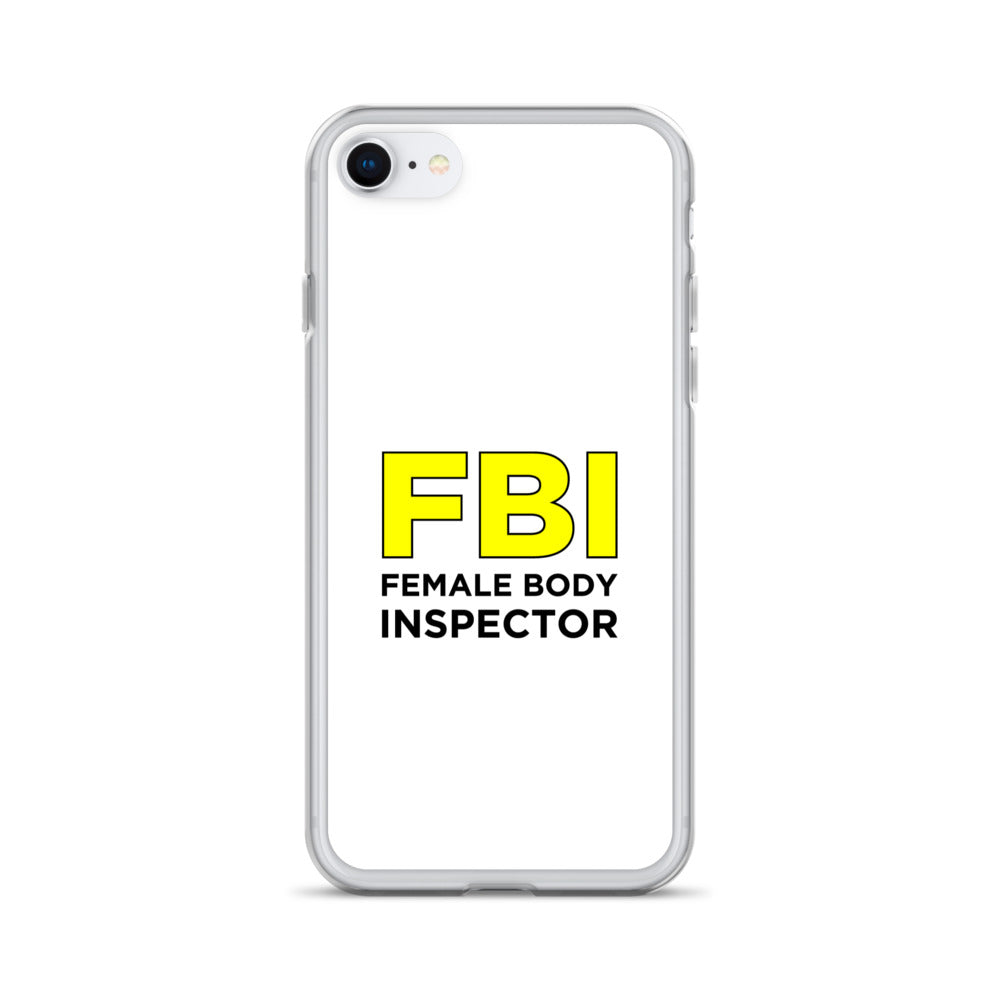 Coque iPhone FBI Female Body Inspector - Sedurro