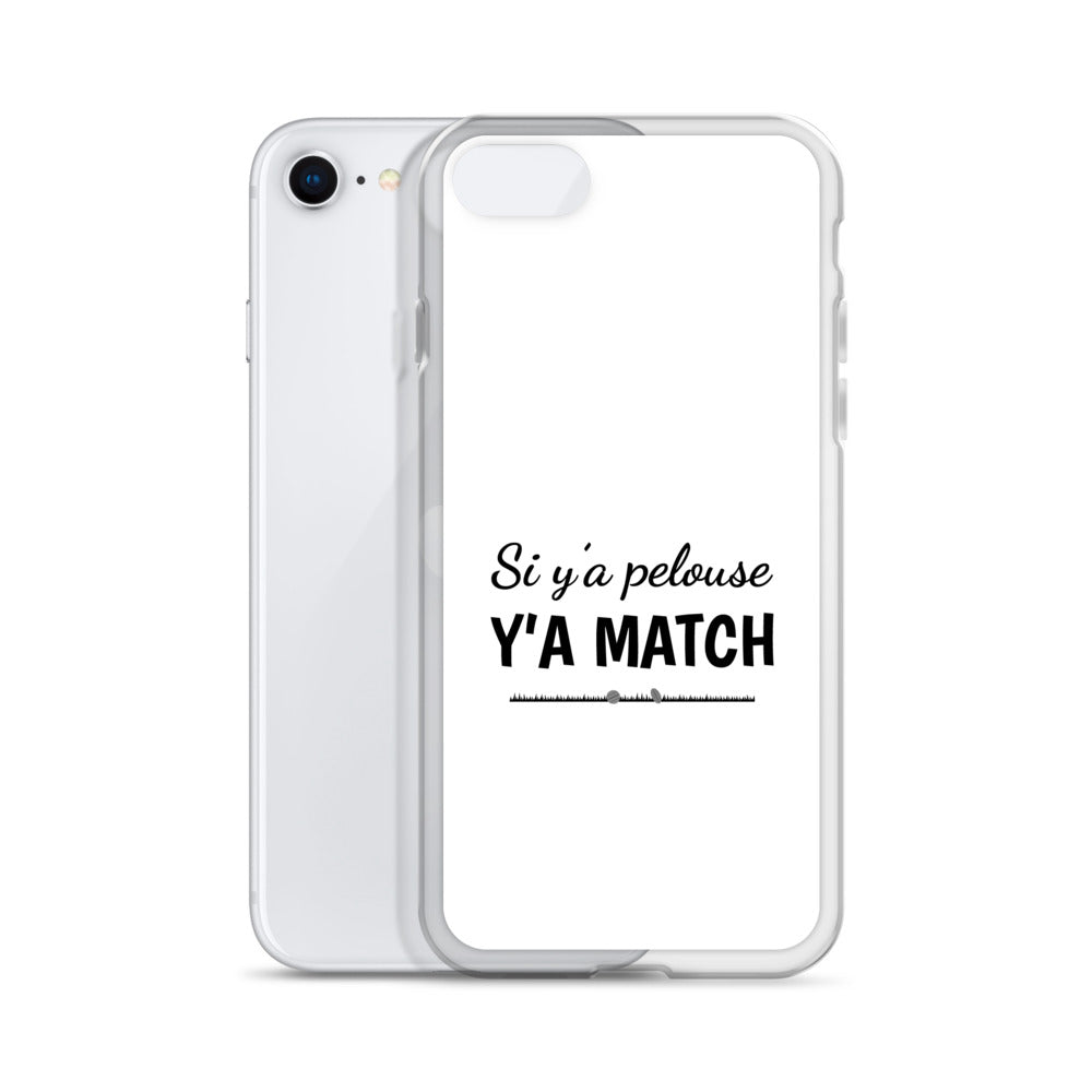 Coque iPhone Si y'a pelouse y'a match - Sedurro
