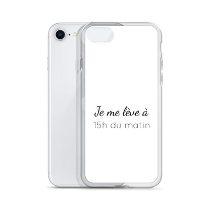 Coque iPhone Je me lève à 15h du matin iPhone SE - Sedurro