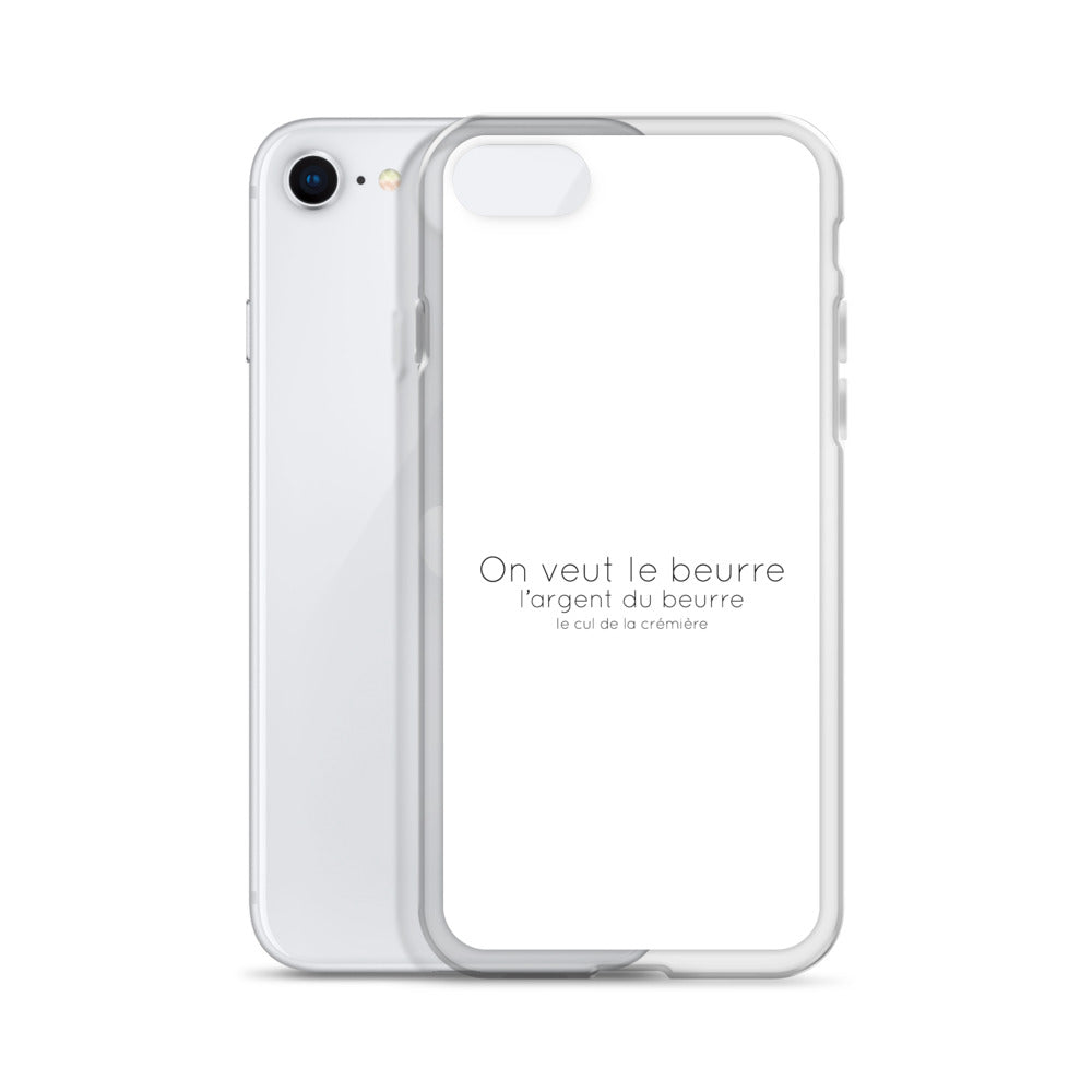 Coque iPhone On veut le beurre l'argent du beurre et le cul de la crémière iPhone SE - Sedurro