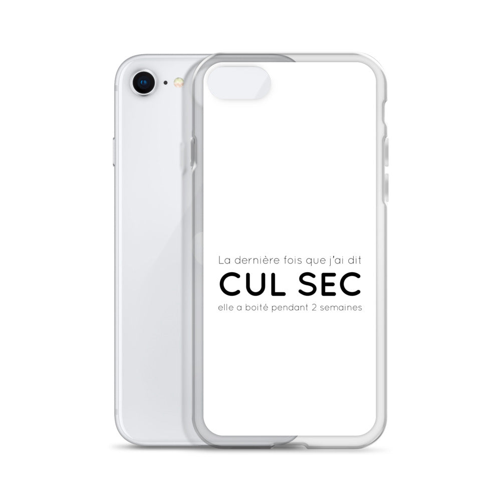 Coque iPhone La dernière fois que j'ai dit cul sec elle a boité pendant 2 semaines iPhone SE - Sedurro