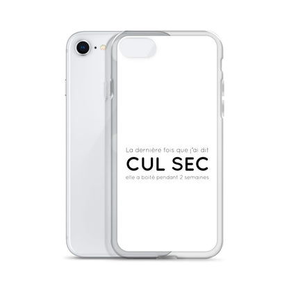 Coque iPhone La dernière fois que j'ai dit cul sec elle a boité pendant 2 semaines iPhone SE - Sedurro