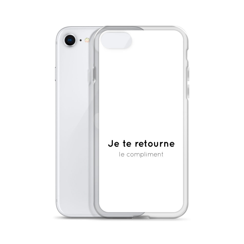 Coque iPhone Je te retourne le compliment - Sedurro