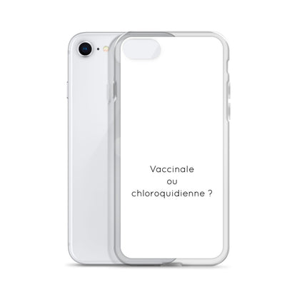 Coque iPhone Vaccinale ou chloroquidienne iPhone SE - Sedurro