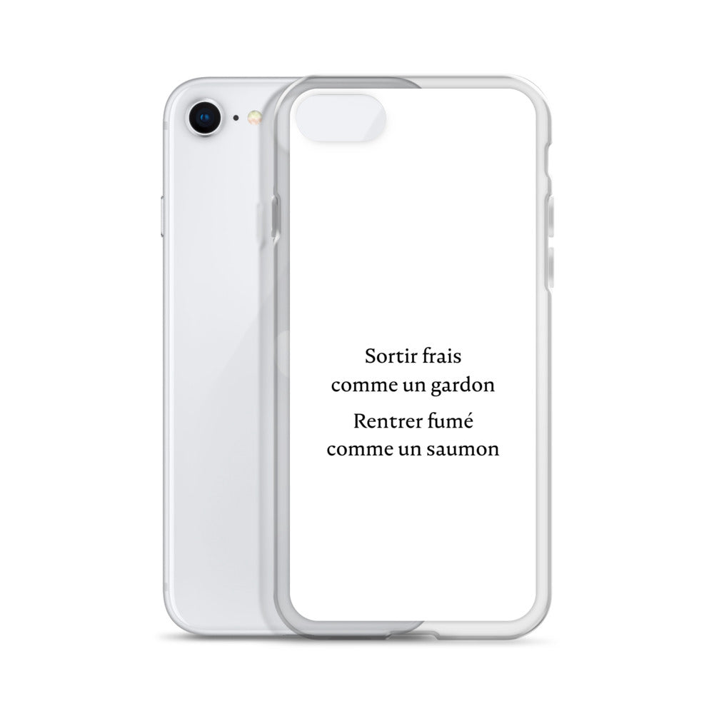 Coque iPhone Sortir frais comme un gardon Rentrer fumé comme un saumon - Sedurro